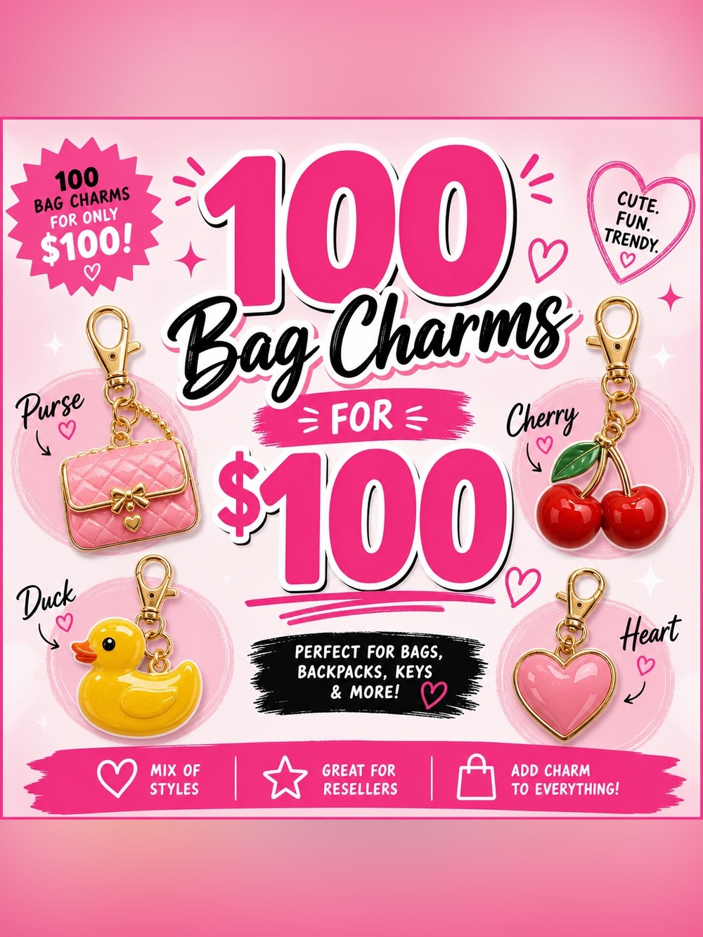 100 Pack of Various Bag Charms. Resellers Box. NWT.